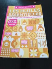 Huiles essentielles. secrets d'occasion  Achiet-le-Grand