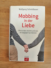Wolfgang schmidbauer mobbing gebraucht kaufen  Cronenberg