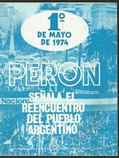 Discurso de la revista Juan Domingo Perón Reencuentro del Pueblo 1974  segunda mano  Argentina 