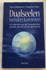 Dualseelen kommen märchen gebraucht kaufen  Landsberg