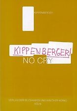 Kippenberger cry schauspiel gebraucht kaufen  Berlin