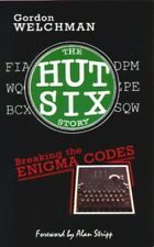 The Hut Six Story: Breaking the Enigma Codes por Welchman, Gordon Libro de bolsillo The segunda mano  Embacar hacia Argentina