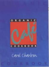Organic cafe cookbook for sale  UK