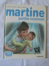 Martine petite maman d'occasion  Saint-Éloy-les-Mines