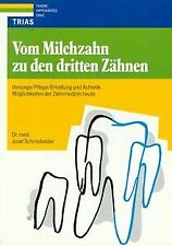 Vom milchzahn dritten gebraucht kaufen  Berlin