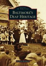 Baltimore's Deaf Heritage por Brockway, Kathleen, usado comprar usado  Enviando para Brazil