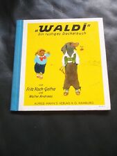 Antik kinderbuch waldi gebraucht kaufen  Wächtersbach