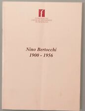 Nino bertocchi fondazione usato  Bologna