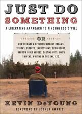 Just Do Something: A Liberating Approach to Finding God's Will comprar usado  Enviando para Brazil