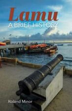 Lamu brief history for sale  UK
