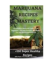 Marijuana recipes mastery gebraucht kaufen  Trebbin