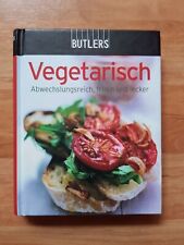 Butlers kochbuch vegetarisch gebraucht kaufen  Berlin
