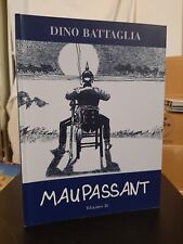 Dino Battaglia - Maupassant - Edizioni Di 2000, usato usato  Varese