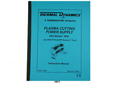Thermal Dynamics PakMaster 38 XL Plasma Cutter t Instruction  Manual *1011 for sale  Shipping to South Africa