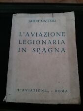 Aviazione legionaria spagna usato  Serravalle Scrivia