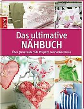 Ultimative nähbuch bezaubernd gebraucht kaufen  Berlin