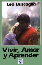 Vivir, Amar y Aprender (Edición Española) segunda mano  Embacar hacia Argentina