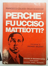 Perche ucciso matteotti usato  Bologna