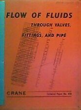 Flujo de fluidos a través de válvulas, accesorios y tuberías (papel técnico n.o. 410) segunda mano  Embacar hacia Argentina