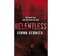 Relentless simon kernick for sale  UK