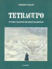 Tetracupo narrativa italiana usato  Italia