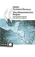 The Mesoamerican region: southeastern Mexico and central America (OECD territori, used for sale  Shipping to South Africa