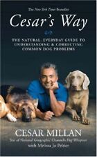 Cesar's Way: The Natural, Everyday Guide to Understanding and C .9780340933176 segunda mano  Embacar hacia Argentina