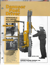 DANUSER MACHINE CO. POST DRIVER MODEL MD6 BMDH MDH1 Pile Driver Brochure for sale  Shipping to South Africa