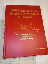 Diseño, montaje, alteración y reparación de club de golf - por Ralph D. Maltby - 1995 HC segunda mano  Embacar hacia Argentina