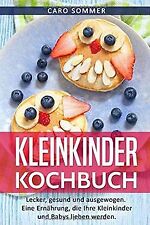 Kleinkinder kochbuch lecker gebraucht kaufen  Berlin