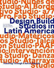 Usado, Design Build Studios in Latin America: Teaching Through a Social Agenda, Papanicolaou... segunda mano  Embacar hacia Argentina