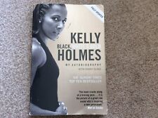 Kelly holmes autobiography for sale  LOUGHBOROUGH