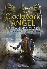 Clockwork angel chroniken gebraucht kaufen  Berlin