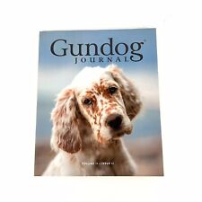 Gundog journal magazine for sale  STAMFORD