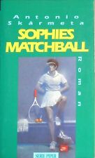Sophies matchball skármeta gebraucht kaufen  Bubenhm.,-Wallershm.