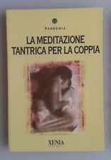 Meditazione tantrica per usato  Italia