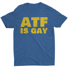Atf gay funny for sale  El Paso