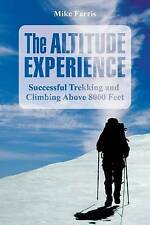 Altitude Experience: Successful Trekking And Climbing Above 8,000 Feet by Farri segunda mano  Embacar hacia Argentina