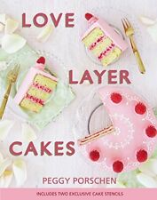 Love Layer Cakes: Over 30 Recipes and Decoration Id by Peggy Porschen 1849495521 segunda mano  Embacar hacia Argentina