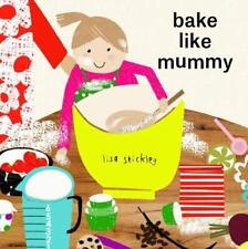 Bake like mummy for sale  UK