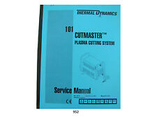 Thermal Dynamics CutMaster 101 Plasma Cutter  Service Manual *952, used for sale  Shipping to South Africa