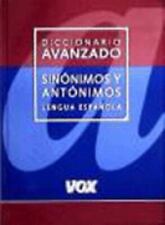 Diccionario Avanzado de Sinonimos y Antonimos Lengua Española (Edición Española), segunda mano  Embacar hacia Argentina