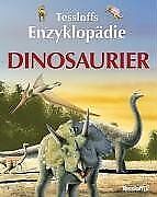 Tessloffs enzyklopädie dinosa gebraucht kaufen  Berlin