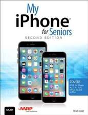 My iPhone para personas mayores (cubres iOS 9 para iPhone 6s/6s Plus, 6/6 Plus, 5s/5c/5, segunda mano  Embacar hacia Argentina
