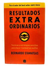 Resultados EXTRA Ordinarios por Bernardo Stamateas - Ed. Grupo Zeta- Español C59 segunda mano  Embacar hacia Argentina