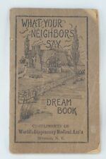 Antique World's Dispensary Medical Ass'n, What Your Neighbors Say, Dream Book for sale  Shipping to South Africa