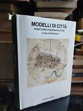 Modelli di città strutture e funzioni politiche pietro rossi Einaudi 1987 usato  Italia