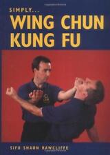 Simply wing chun for sale  ROSSENDALE
