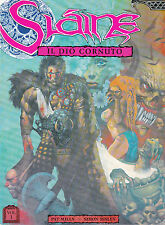 SLAINE Vol. 1 - IL DIO CORNUTO - Simon Bisley Pat Mills, ed. Magic Press  usato  San Lorenzo Nuovo
