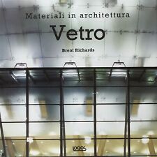 Materiali architettura. vetro. usato  Italia